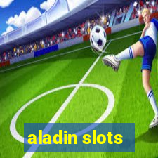 aladin slots